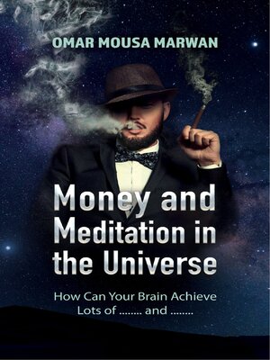 cover image of Money and Meditation in the Universe